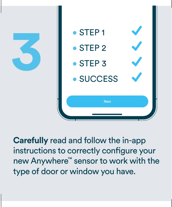 Step 3 – Follow the in-app instructions