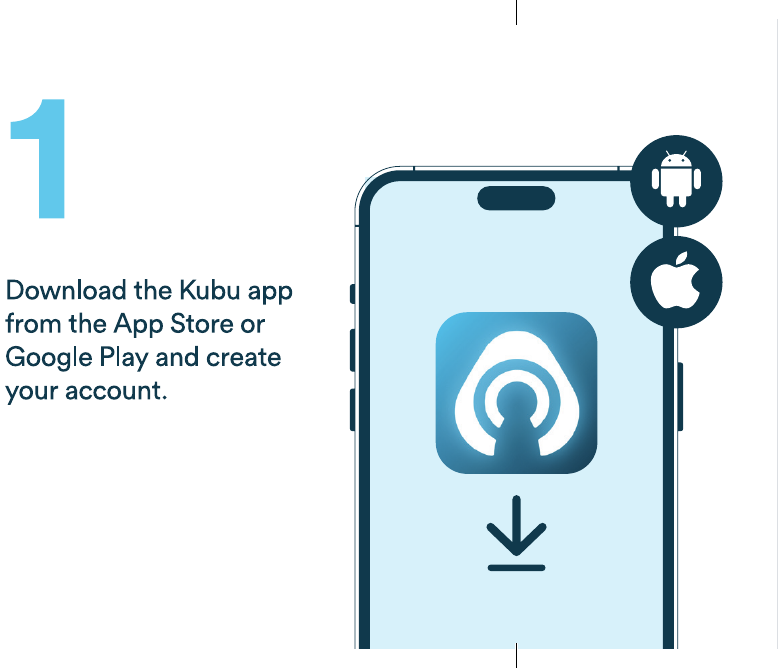 Step 1 – Download the Kubu app